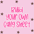 Custom Gang Sheet